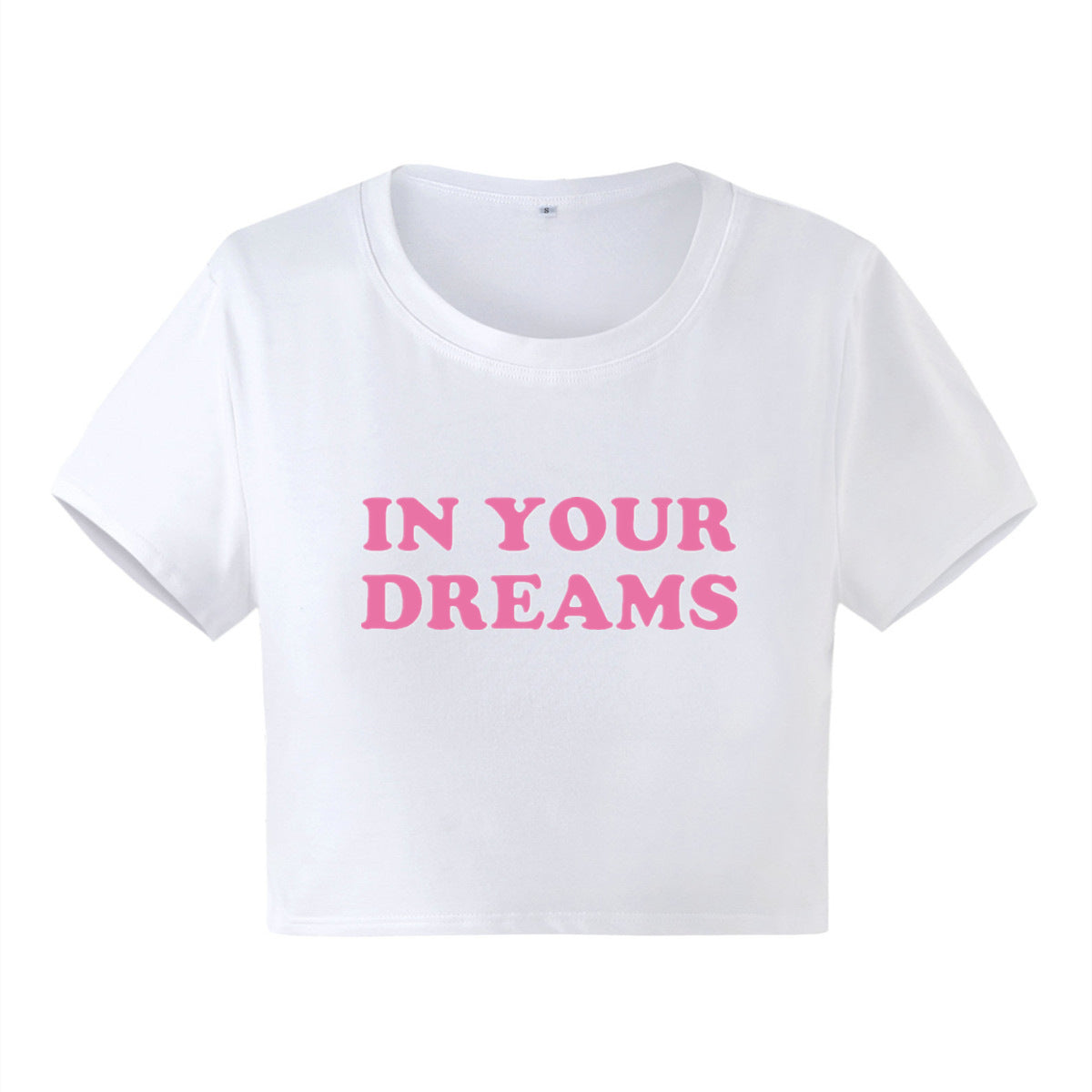 IN YOUR DREAMS Letter Printed Short Sleeve