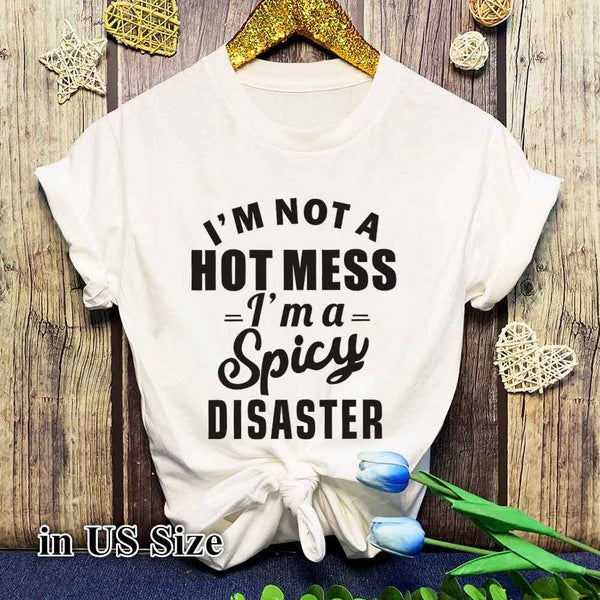 I'm Not A Hot Mess Letter