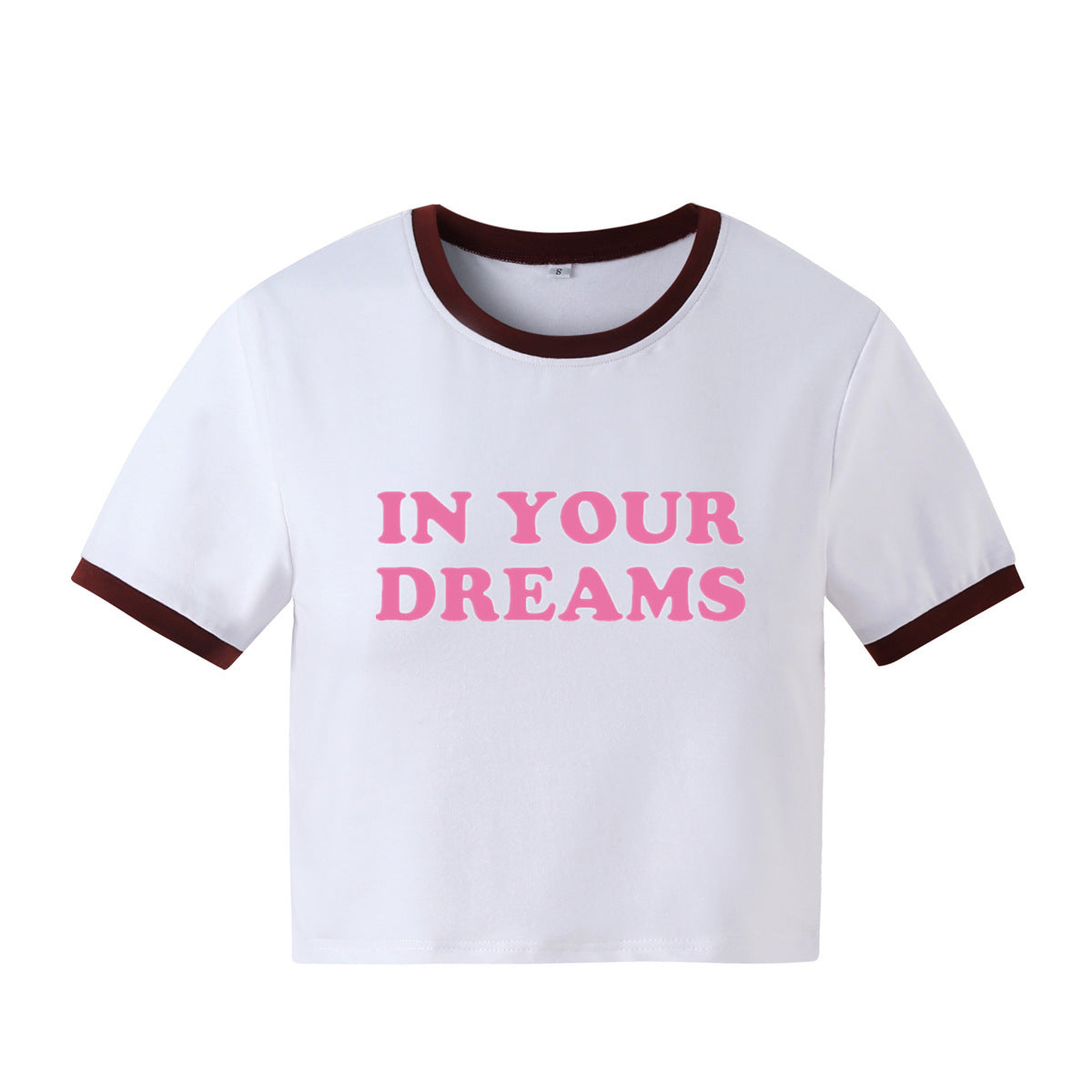 IN YOUR DREAMS Letter Printed Short Sleeve